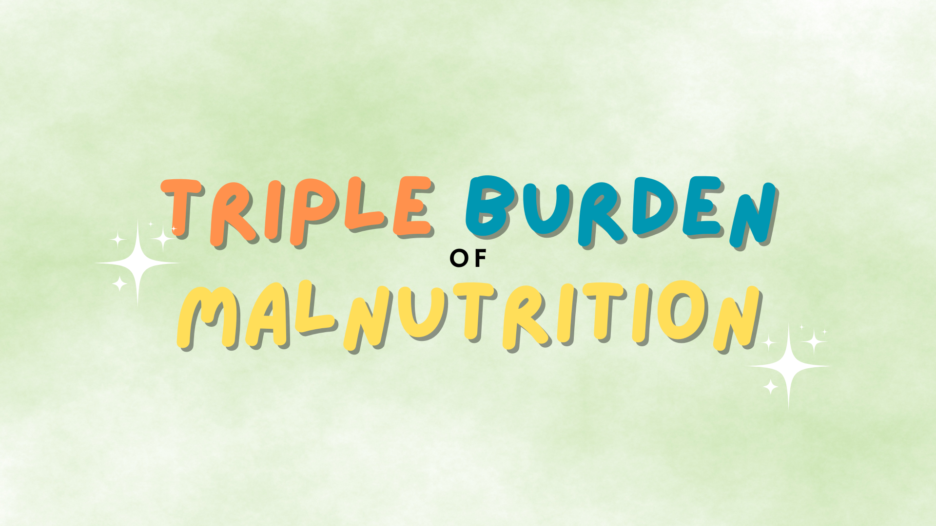 Edukasi Gizi Triple Burden of Malnutrition